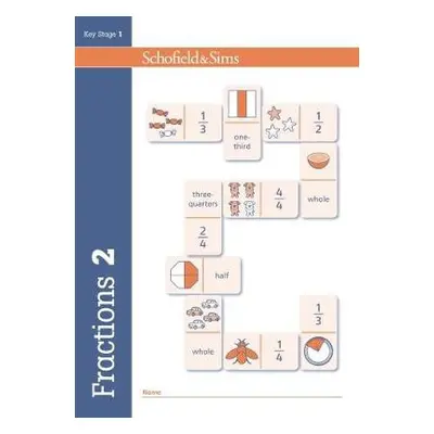 Fractions, Decimals and Percentages Book 2 (Year 2, Ages 6-7) - Schofield a Sims, Hilary a Kol