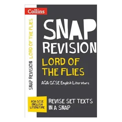 Lord of the Flies: AQA GCSE 9-1 English Literature Text Guide - Collins GCSE