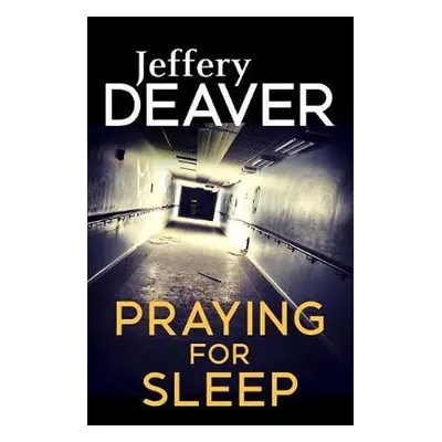 Praying for Sleep - Deaver, Jeffery