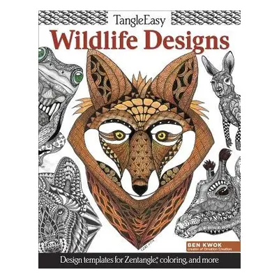 TangleEasy Wildlife Designs - Kwok, Ben