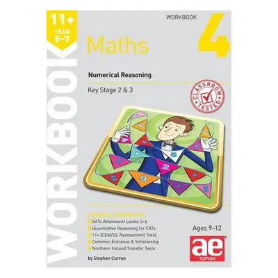 11+ Maths Year 5-7 Workbook 4 - Curran, Stephen C.