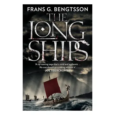 Long Ships - Bengtsson, Frans G.