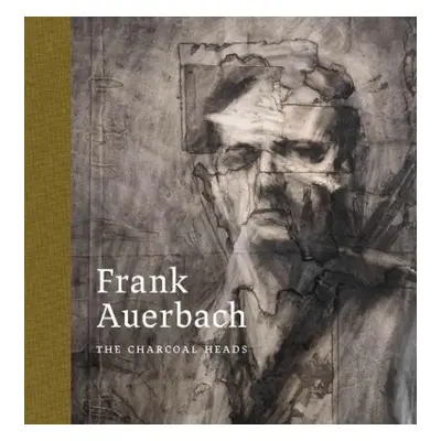 Frank Auerbach - Wright, Barnaby a Toibin, Colm