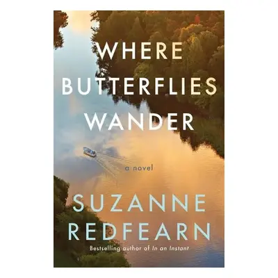 Where Butterflies Wander - Redfearn, Suzanne