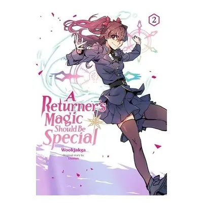 Returner's Magic Should be Special, Vol. 2 - Wookjakga