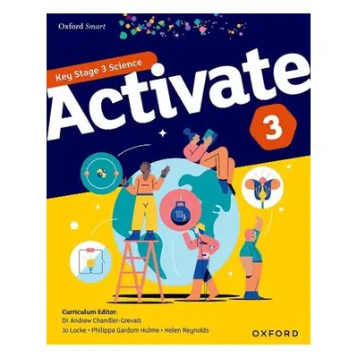 Oxford Smart Activate 3 Student Book - Locke, Jo a Reynolds, Helen a Gardom Hulme, Philippa