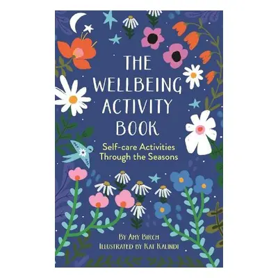 Wellbeing Activity Book - Birch, Amy