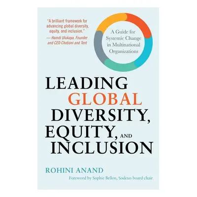 Leading Global Diversity, Equity, and Inclusion - Anand, Rohini