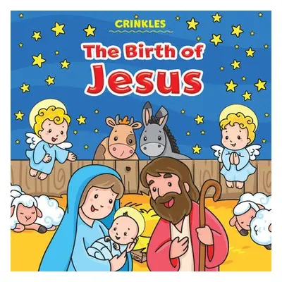 Crinkles: The Birth of Jesus - Pierazzi Mitri, Monica