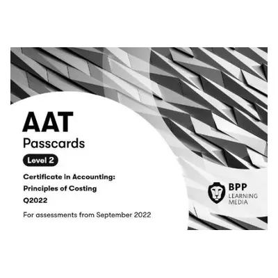 AAT Principles of Costing - BPP Learning Media