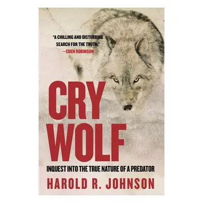 Cry Wolf - Johnson, Harold R.