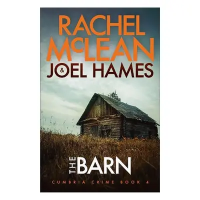 Barn - McLean, Rachel a Hames, Joel