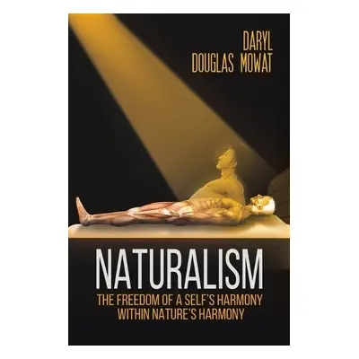 Naturalism - Mowat, Daryl Douglas