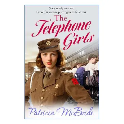 Telephone Girls - Patricia McBride