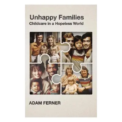 Unhappy Families - Ferner, Adam