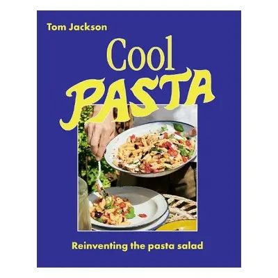 Cool Pasta - Jackson, Tom