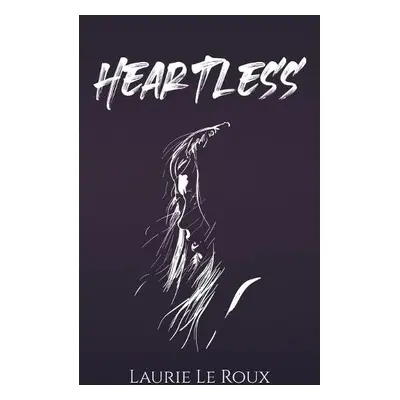 Heartless - Le Roux, Laurie