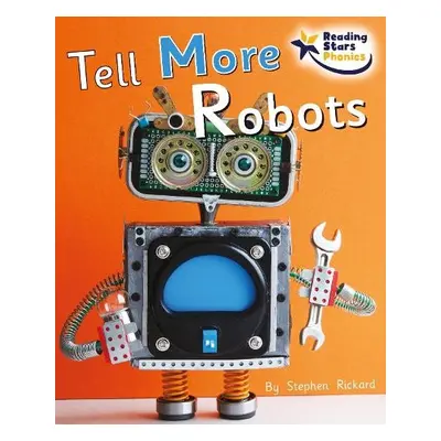 Tell More Robots