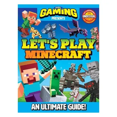 110% Gaming Presents: Let's Play Minecraft - DC Thomson