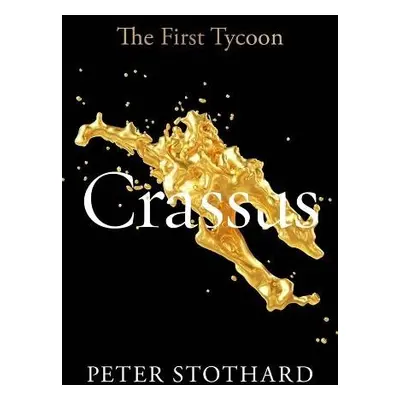 Crassus - Stothard, Peter