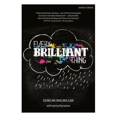 Every Brilliant Thing - Macmillan, Duncan