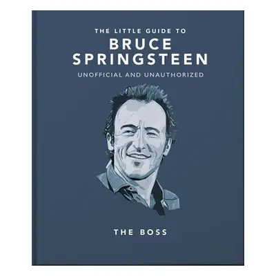 Little Guide to Bruce Springsteen - Orange Hippo!