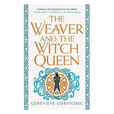 Weaver and the Witch Queen - Gornichec, Genevieve