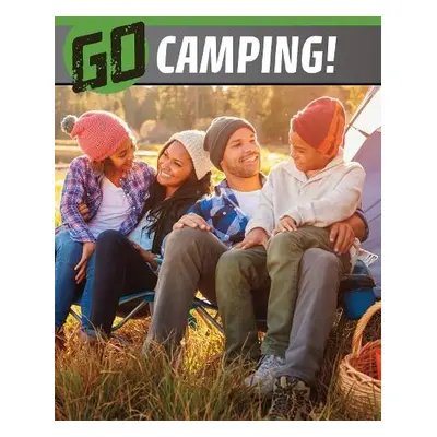 Go Camping! - Bode, Heather