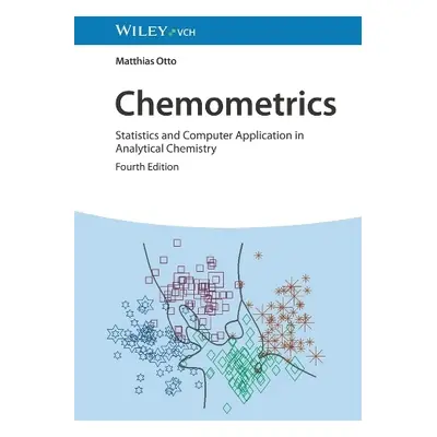 Chemometrics - Otto, Matthias (TU Bergakademie Freiberg, Germany)