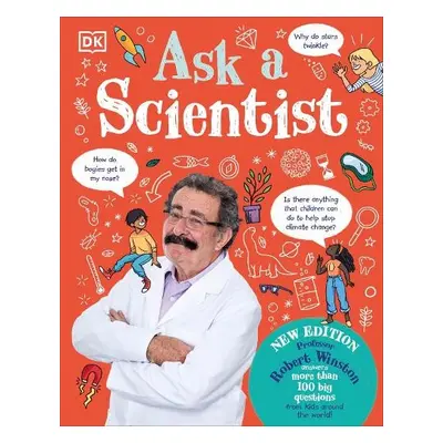 Ask A Scientist (New Edition) - Winston, Robert