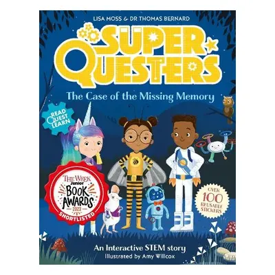 SuperQuesters: The Case of the Missing Memory - Bernard, Dr Thomas a Moss, Lisa