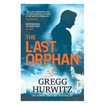 Last Orphan - Hurwitz, Gregg