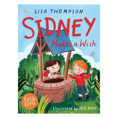 Sidney Makes a Wish - Thompson, Lisa