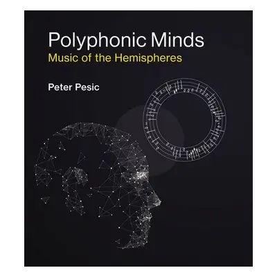 Polyphonic Minds - Pesic, Peter