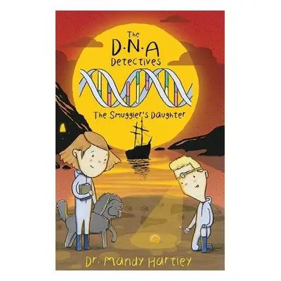 DNA Detectives The Smuggler's Daughter