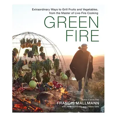 Green Fire - Gelb, Donna a Mallmann, Francis a Kaminsky, Peter