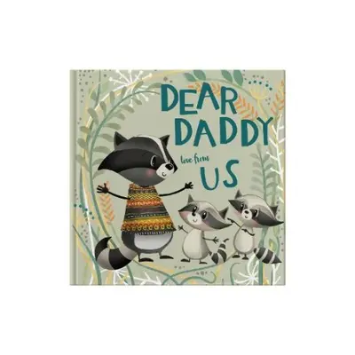 Dear Daddy Love From Us - Tapper, Lucy