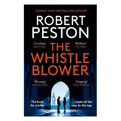 Whistleblower - Peston, Robert