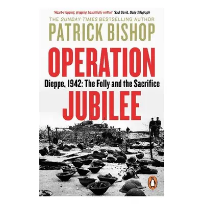 Operation Jubilee - Bishop, Patrick