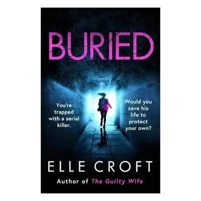 Buried - Croft, Elle