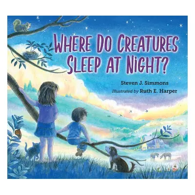 Where Do Creatures Sleep at Night? - Simmons, Steven J.