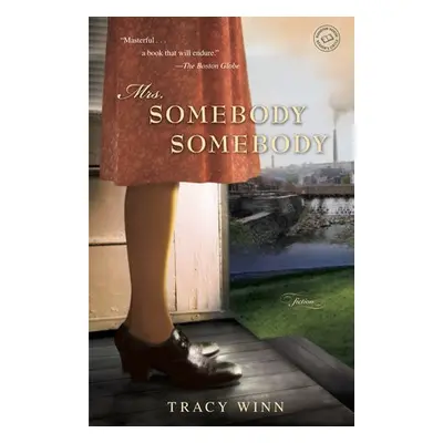 Mrs. Somebody Somebody - Winn, Tracy