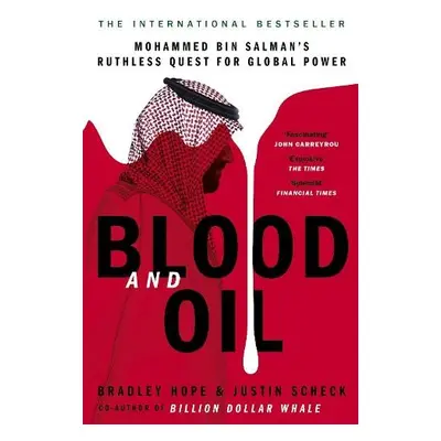 Blood and Oil - Hope, Bradley a Scheck, Justin