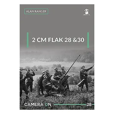 2cm Flak 28 a 30 - Ranger, Alan