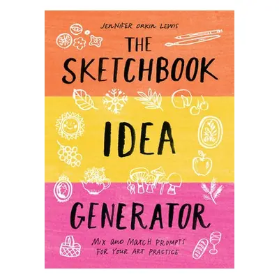 Sketchbook Idea Generator (Mix-and-Match Flip Book) - Lewis, Jennifer