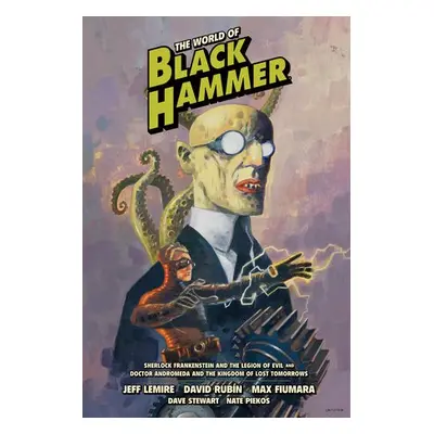 World of Black Hammer Library Edition Volume 1 - Lemire, Jeff a Ormston, Dean a Rubin, David