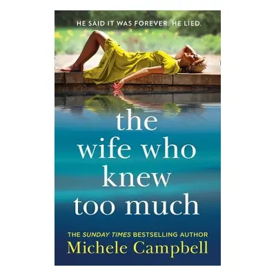 Wife Who Knew Too Much - Campbell, Michele