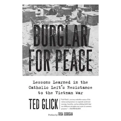 Burglar For Peace - Glick, Ted