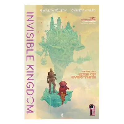 Invisible Kingdom Volume 2 - Wilson, G. Willow a Ward, Christian