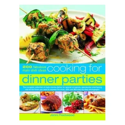 Cooking for Dinner Parties - Fleetwood, Jenni